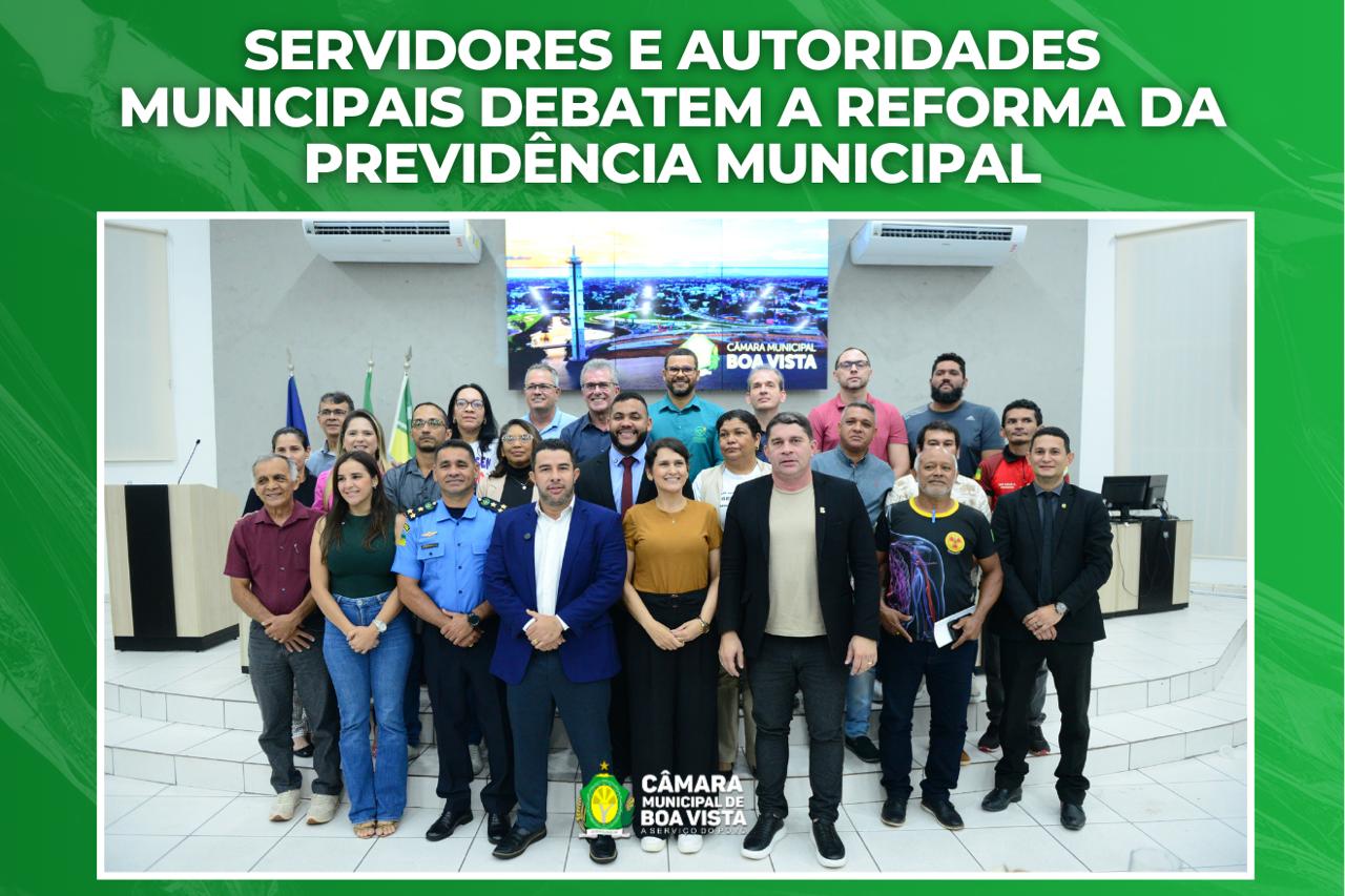 AUDIÊNCIA PÚBLICA -Servidores e autoridades debatem a reforma da Previdência municipal 