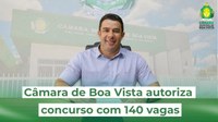 Câmara de Boa Vista autoriza concurso com 140 vagas