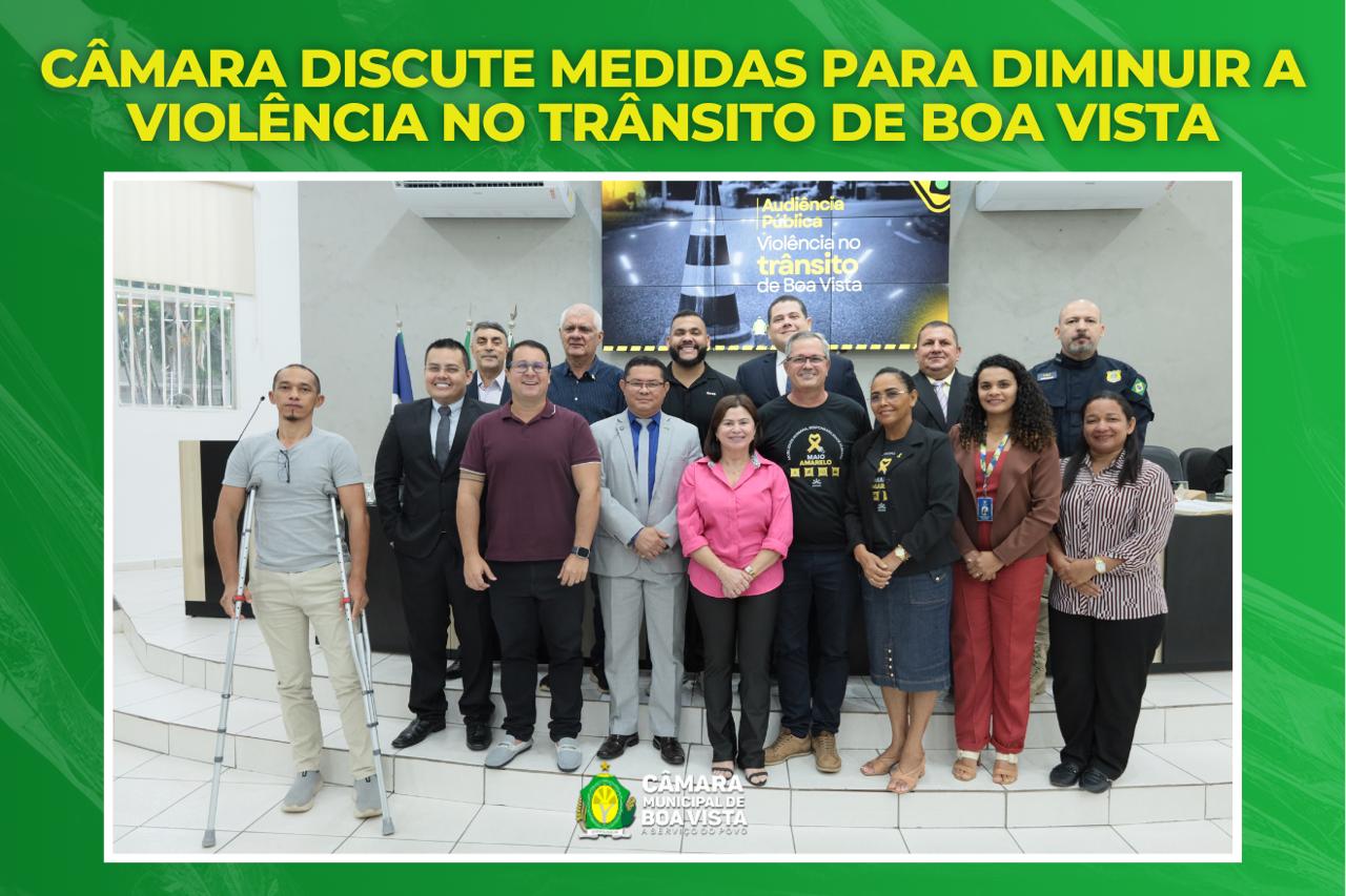 Câmara debate violência no trânsito em Boa Vista e promete plano de ação