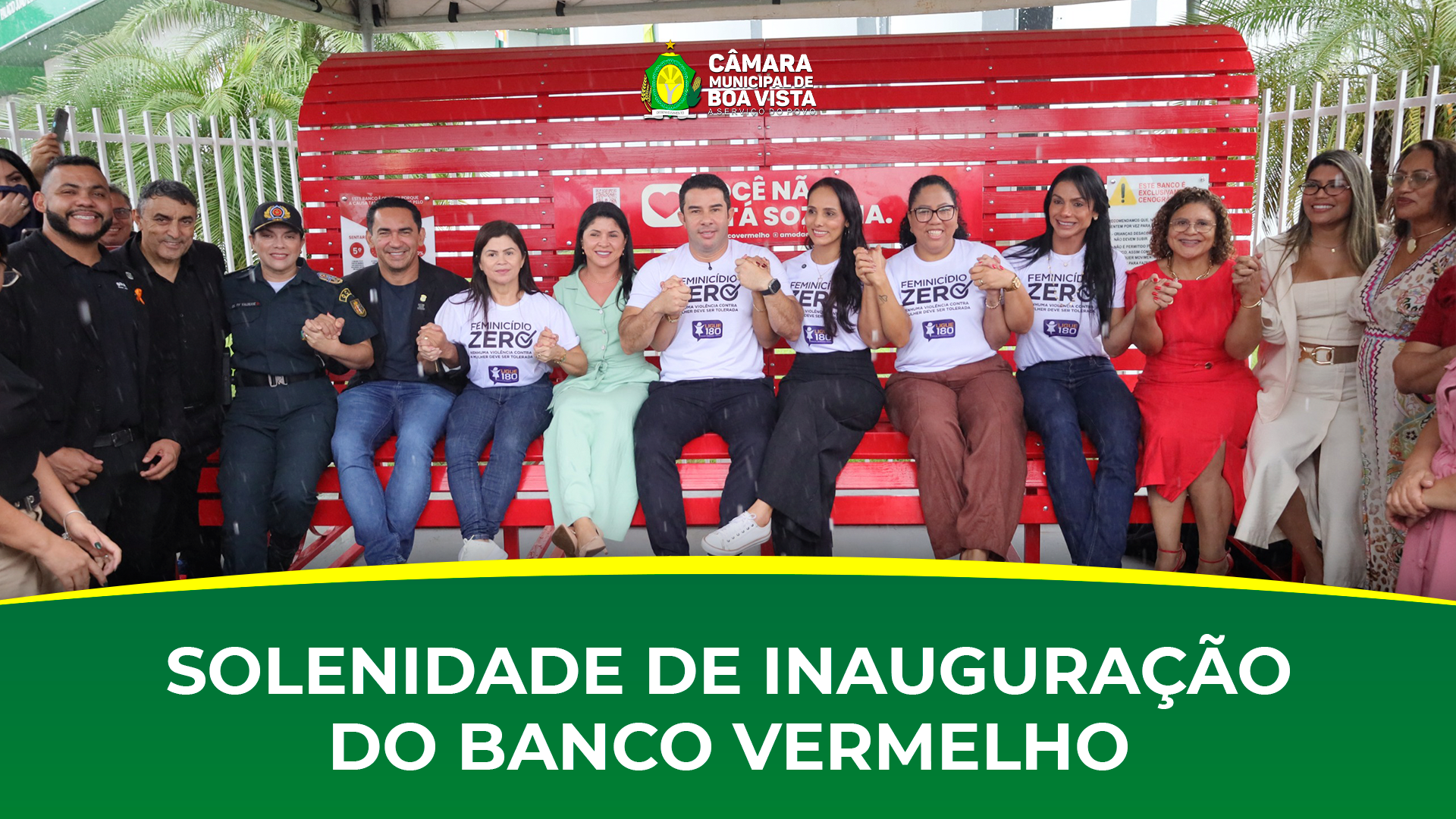 Câmara Municipal de Boa Vista inaugura  memorial “Banco Vermelho”