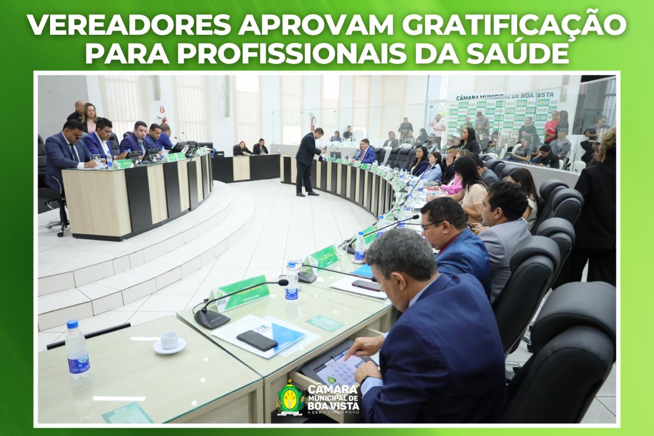  FIM DO RECESSO - Vereadores aprovam gratificação para profissionais da saúde