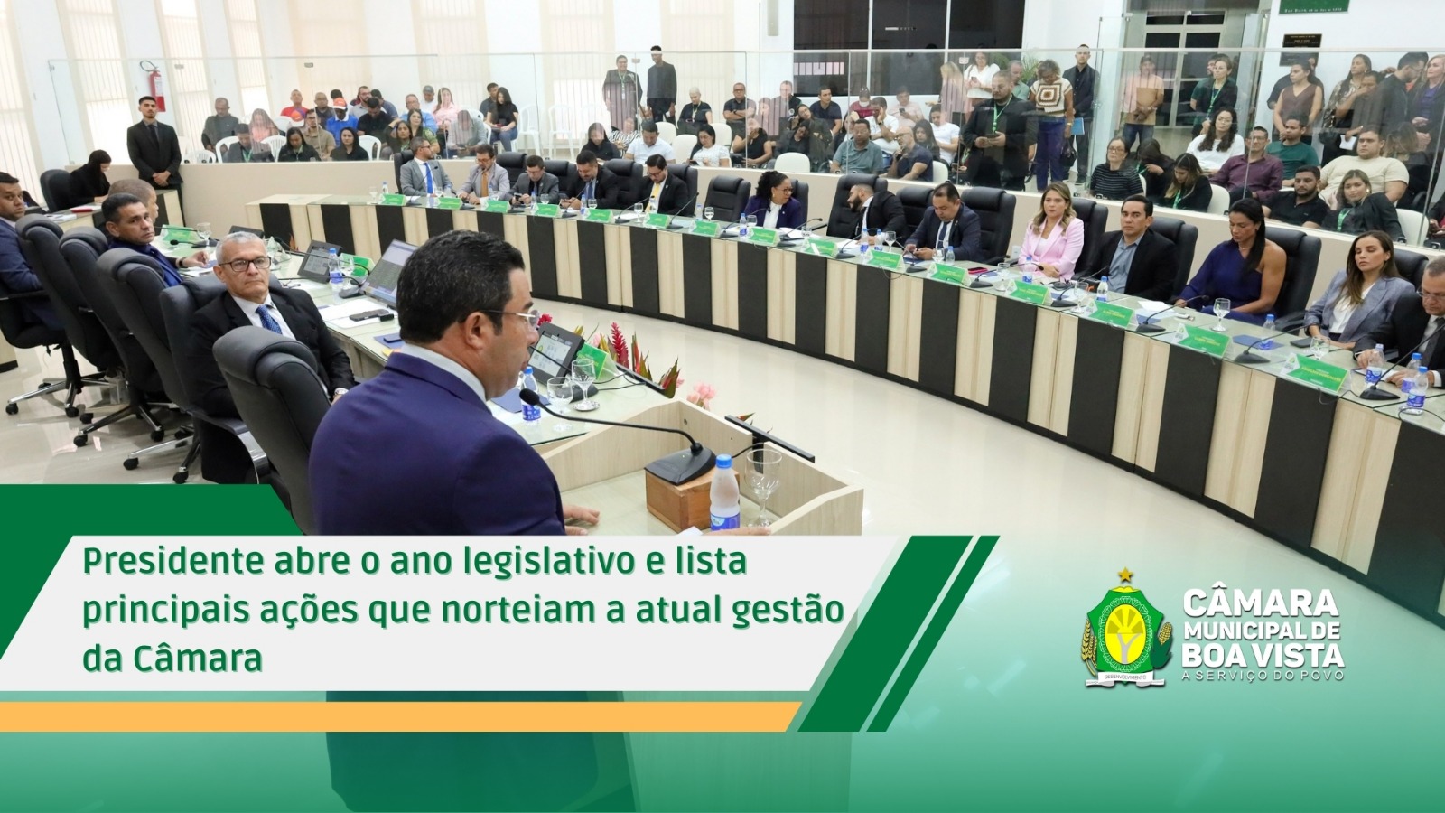 Presidente abre o ano legislativo e lista principais ações que norteiam a atual gestão da Câmara
