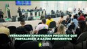  Vereadores aprovaram projetos que fortalecem a saúde preventiva