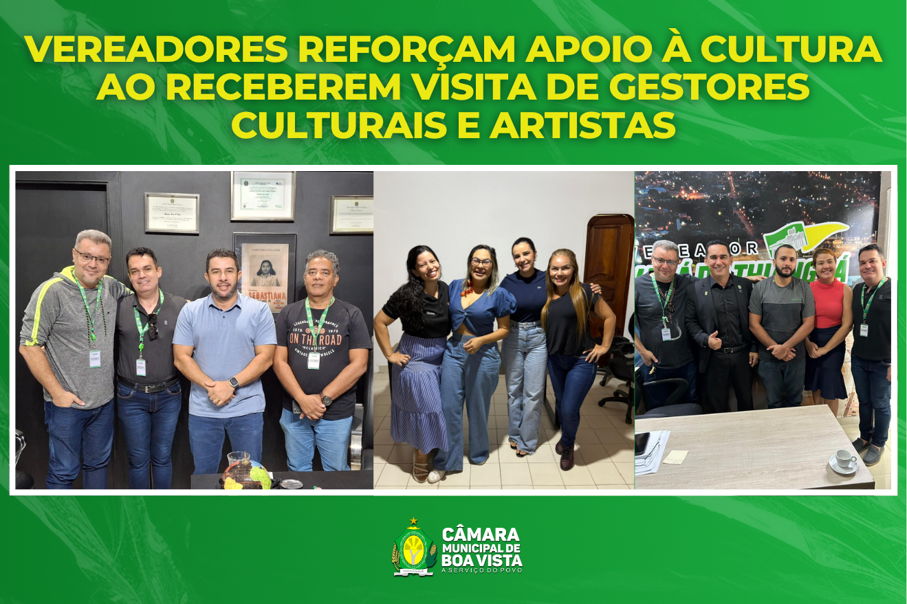 Vereadores reforçam apoio à cultura ao receberem visita de gestores culturais e artistas